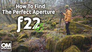 How to Find the Perfect Aperture... Landscape Photography