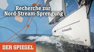 Recherche zur Nord-Stream-Sprengung: Auf See mit der Anschlagsjacht | DER SPIEGEL