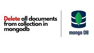 delete all documents from collection in mongoDB