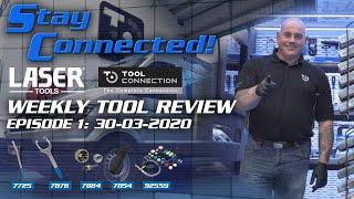 STAY CONNECTED! Laser Tools Weekly Tool Review | Episode 1: 30-03-2020