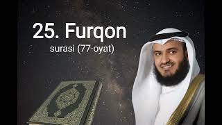 Қурьон - Фурқон сураси | Qur'on - Furqon surasi. Mishariy Rashid Al Afasiy.#курон #quron