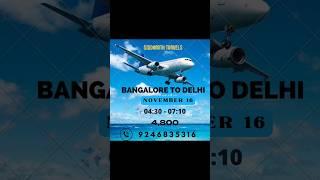 Diwali Special Flights️"Bangalore to Delhi:️ Cheapest Flight Deals Revealed!"