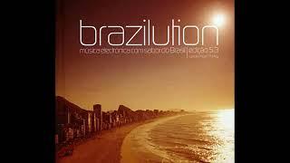 V.A. / Brazilution - Música Elecrónica Com Sabor Do Brasil Edição 5.3 (CD 2) Mixed by Ian Pooley