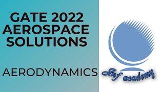 GATE 2022 Aerospace Engineering (AE) solutions /  Aerodynamics / JNF Academy