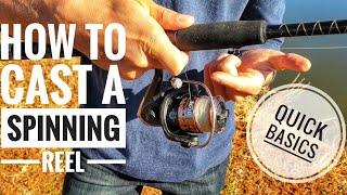 How to Cast a Spinning Reel - Short and Sweet