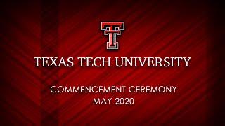 Texas Tech Rawls College of Business | Commencement | May 2020