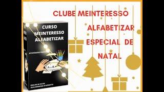 Clube Meinteresso Alfabetizar Especial de Natal