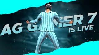 FREE FIRE LIVE || AG GAMER 7 #freefirelive #freefiremax #ff