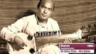 Ali Akbar Khan | Unpublished Rarities '60s |1| Alla Rakha | Bhairavi