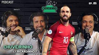 CHUVEIRINHO - c/ RICARDINHO - EP.85