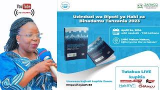 #HakiTvLive: Uzinduzi wa Ripoti ya Haki za Binadamu 2023