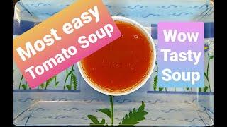 Tomato Soup | आसान और टेस्टी टोमॅटो सूप | Annapurna Recipe | Sarita Chandak