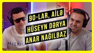 90-ın gəncliyi, ailə və xoşbəxtlik, prodüserlik, Anar Nağılbaz, Hüseyn Dərya | İdris Cəfərov