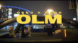 OE63 & DEDO - OLM (prod. by IamZAN)