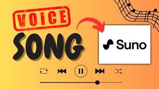 Use Suno Ai To Turn Your Voice Into A Song (2025)