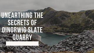 Exploring Wales | Unearthing The Secrets Of Dinorwig Slate Quarry!