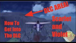 How To Get Into The DLC AREA In Pokemon Scarlet And Violet!!!