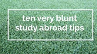 10 Very Blunt Study Abroad Tips | DamonAndJo