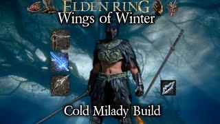 Elden Ring- Wings of Winter | Milady Build