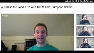 Ep 8 - Live with Tim Willard, European Cellars