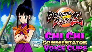 All Chi Chi Commentator Voice Clips • Dragon Ball FighterZ • Voice Lines (Cynthia Cranz)