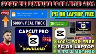 CAPCUT PRO DOWNLOAD PC | HOW TO DOWNLOAD CAPCUT PRO IN PC | PC ME CAPCUT PRO KAISE DOWNLOAD KAREN