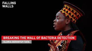 Gloria Berinyuy Tata: Breaking the Wall of Bacteria Detection