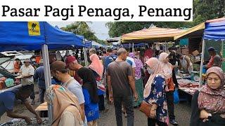 Malaysia Morning Market Tour | Pasar Pagi Penaga PULAU PINANG #streetfood #food #foodlover #foodie