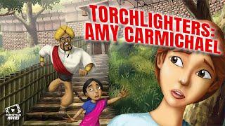 Christian Movies | Torchlighters: Amy Carmichael