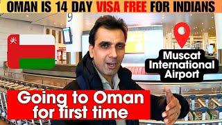 Going to OMAN for first time | Visa Free Country for Indians