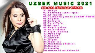 Uzbek Music 2021   O'zbek Qo'shiqlari 2021   Узбекская музыка 2021   Узбекские песни 2021