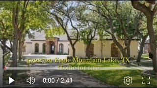 5322729 Eagle Mountain Lake, TX Home for sale