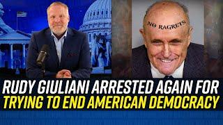 Rudy Giuliani ARRESTED AGAIN for His Role in Insurrection Against Country!!!