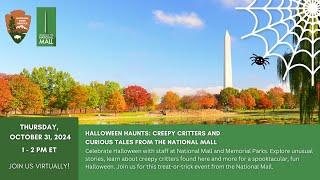 Halloween Haunts: Creepy Critters and Curious Tales from the National Mall - Virtual Classroom