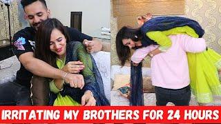 IRRITATING my BROTHERS for 24 Hours  (Rakhi Special)