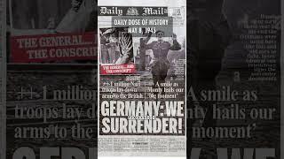 Germany Surrenders – Daily Dose Of History, May 8