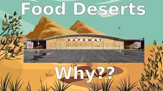 Surprising Cause of Food Deserts