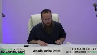 Weekly Series The Promised Ones 2 from Yusha Evans at Masjid Salahadeen