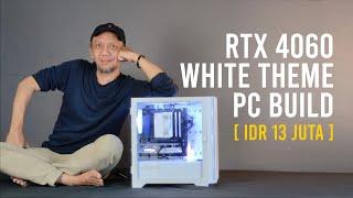 Rakit PC 13 Juta pakai RTX 4060 !  feat Apacer NOX | ZOTAC Gaming | ASrock | Montech | Fractal