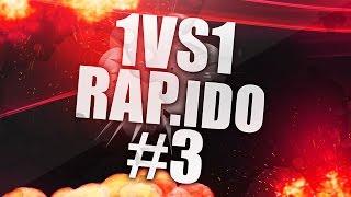 1VS1 RAP.ido #3 | COMO LOS YOUTUBERS | ElyesonE