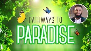 Pathways to Paradise