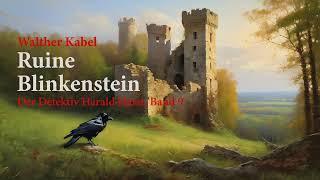 Der Detektiv Harald Harst, Band 9: Ruine Blinkenstein - komplettes Hörbuch