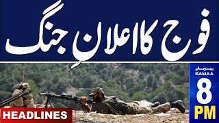 Samaa News Headlines 08 PM | Pakistan Army Warns | Latest News From ISPR | 14 Nov 2024 | SAMAA TV