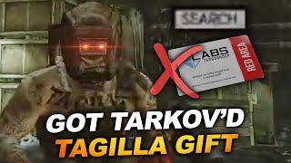 Tagilla's Gift - Defitinition of GOT TARKOV'D #14