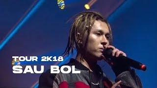 NINETY ONE - JUZ TOUR 2k18 | SAU BOL