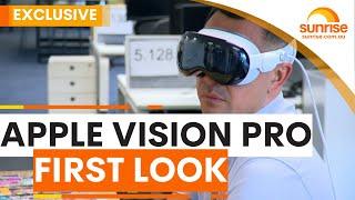 Australian first look | Apple Vision Pro