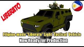 Filipino-made "Liberato" Light Tactical Vehicle Now Ready for Production