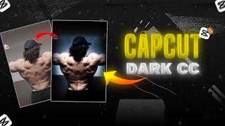 CAPCUT DARK CC TUTORIAL FOR GYM EDITS| CAPCUT TUORIALS| COLOR CORRECTION #cc #capcut #gymedits