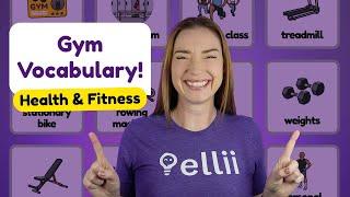 At the Gym: Health & Fitness Vocabulary