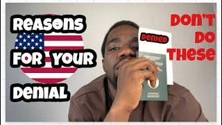 Reason Why Your USA Visa Was Refused | B1/B2 Visa 